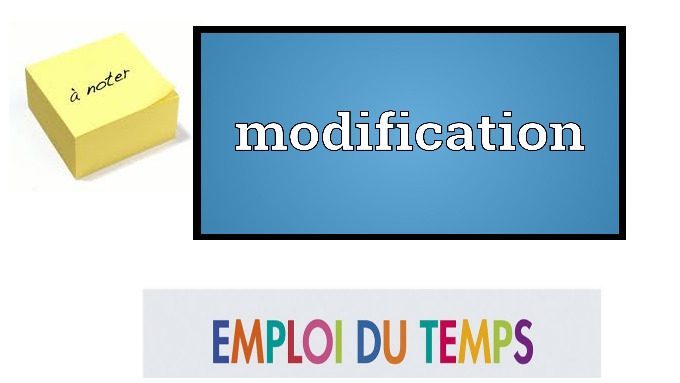 Changement d’emploi du temps lié aux vacances de printemps