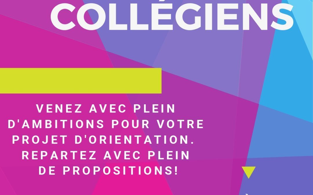 Forum des collègiens le samedi 9 mars 2019