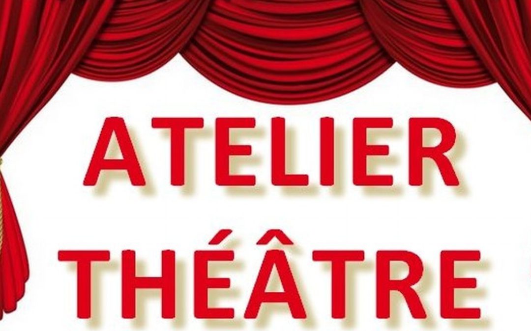 Inscription à l’atelier théâtre 2020/2021