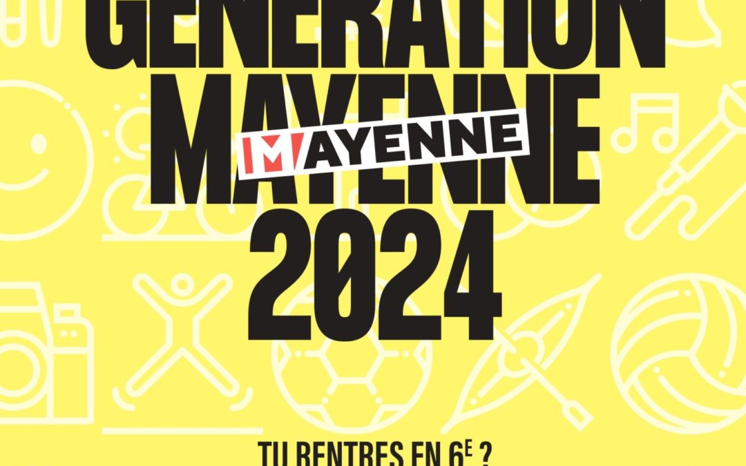 Génération Mayenne 2024