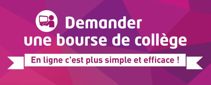 Campagne de demande de bourses au collège