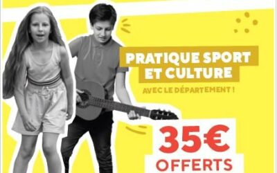 GÉNÉRATION MAYENNE 2024 – 35€ OFFERTS POUR UNE PRATIQUE SPORTIVE OU CULTURELLE